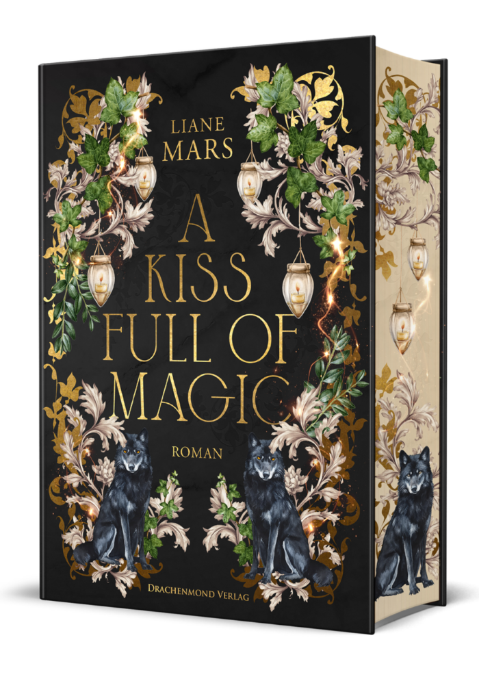 Das Cover von Lianes märchenhafter Trilogie "A Kiss Full of Magic" (Band 1) als eBook (auf dem Handy und dem Tablett) und als Softcover.